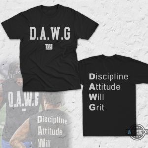 dawg malik nabers shirt discipline attitude will grit ny giants football shirt