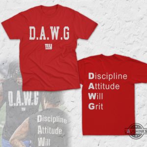 dawg malik nabers shirt discipline attitude will grit ny giants football shirt