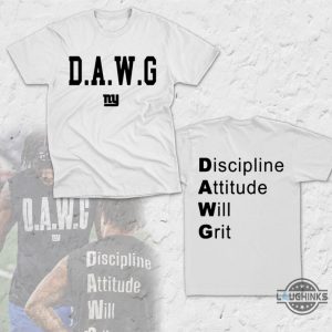 dawg malik nabers shirt discipline attitude will grit ny giants football shirt