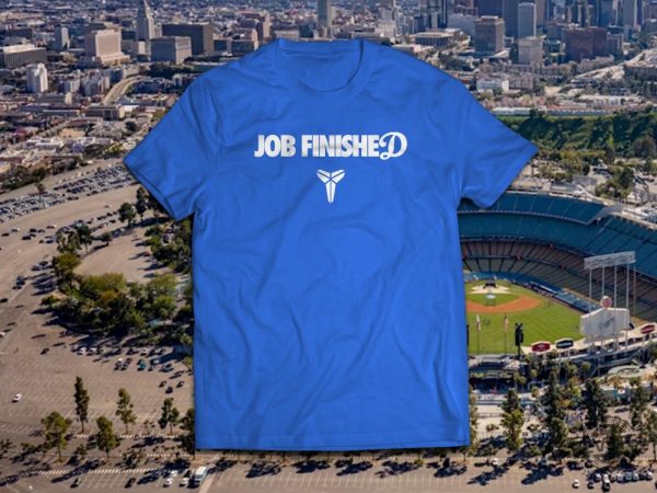 La Dodgers Job Finished Shirt Jobs Finished Dodgers Shirt Job Finished Dodgers Shirt Hoodie Sweatshirt revetee 2