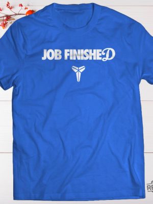 La Dodgers Job Finished Shirt Jobs Finished Dodgers Shirt Job Finished Dodgers Shirt Hoodie Sweatshirt revetee 3