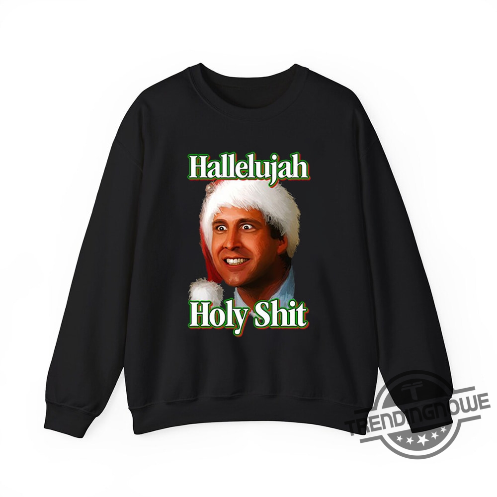 Hallelujah Holy Shit 2024 Shirt  Funny And Eye Catching Political Apparel