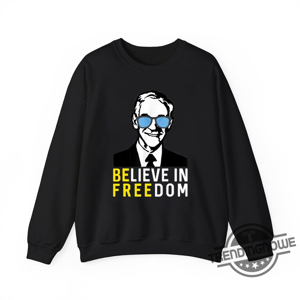 Believe In Freedom Libertarian Ron Paul Shirt  Support Libertarian Values With This Tee