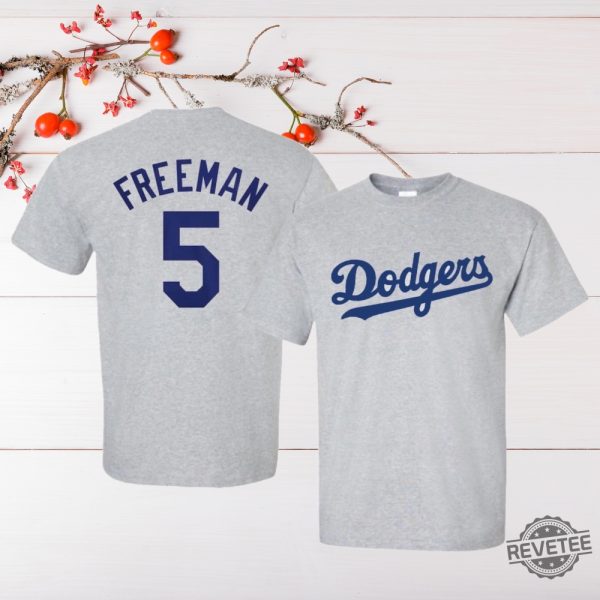 Dodgers T Shirt Freddie Freeman T Shirt Freddie Freeman Shirt Hoodie Sweatshirt Unique revetee 2