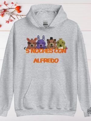 5 Noches Con Alfredo Hoodie 5 Noches Con Alfredo Shirt Sweatshirt revetee 7