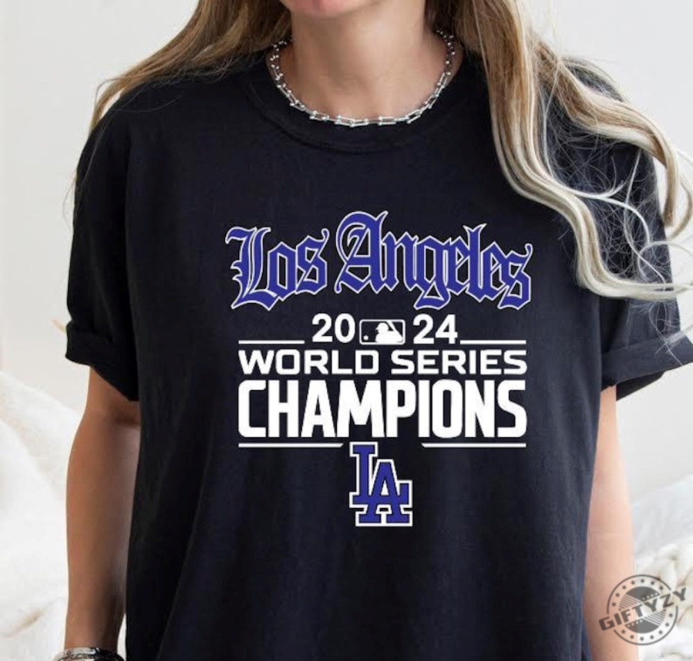 Los Angeles World Series Champions 2024 Los Angeles Baseball Shirt giftyzy 1