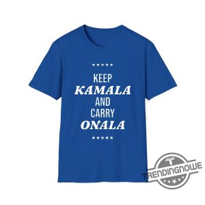 Keep Kamala And Carry Onala Shirt Clever And Witty Political Statement Apparel trendingnowe 2