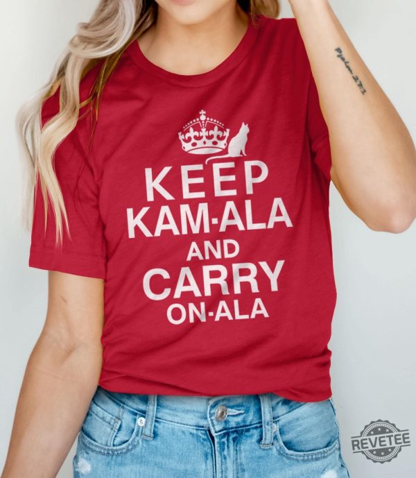 Keep Calm Kamala Harris Shirt Keep Calm Ala And Carry On Ala Shirt Keep Kamala And Carry On Ala Shirt Keep Kamala And Carry On A La Shirt revetee 4