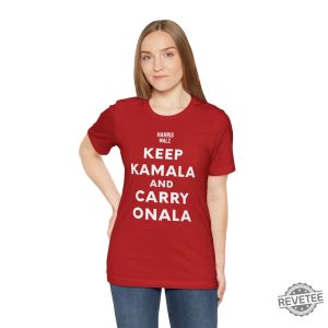 Keep Kamala And Carry Onala T Shirt Keep Calm Ala And Carry On Ala Shirt Keep Kamala And Carry On Ala Shirt Keep Kamala And Carry On A La Shirt revetee 2