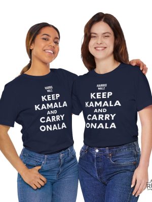 Keep Kamala And Carry Onala T Shirt Keep Calm Ala And Carry On Ala Shirt Keep Kamala And Carry On Ala Shirt Keep Kamala And Carry On A La Shirt revetee 3