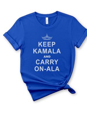 Kamala Harris Shirt Keep Calm Ala And Carry On Ala Shirt Keep Kamala And Carry On Ala Shirt Keep Kamala And Carry On A La Shirt revetee 2