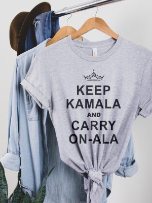 Kamala Harris Shirt Keep Calm Ala And Carry On Ala Shirt Keep Kamala And Carry On Ala Shirt Keep Kamala And Carry On A La Shirt revetee 4