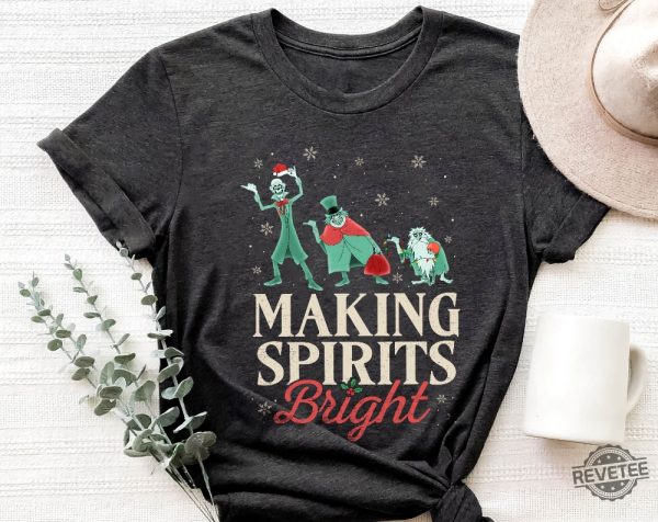 Making Spirits Bright Hitchhiking Ghosts Santa Hat Merry Christmas Haunted Mansion Shirt Disney Christmas Shirt Hoodie Sweatshirt revetee 1