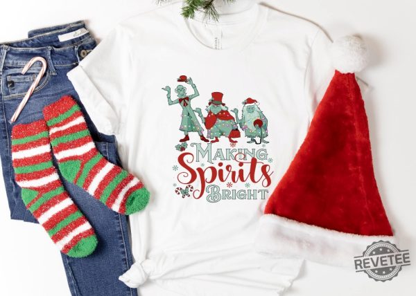 Making Spirits Bright Hitchhiking Ghosts Santa Hat Merry Christmas Haunted Mansion Shirt Disney Christmas Shirt Hoodie Sweatshirt revetee 6