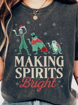 Making Spirits Bright Hitchhiking Ghosts Santa Hat Merry Christmas Haunted Mansion Shirt Disney Christmas Shirt Hoodie Sweatshirt revetee 7