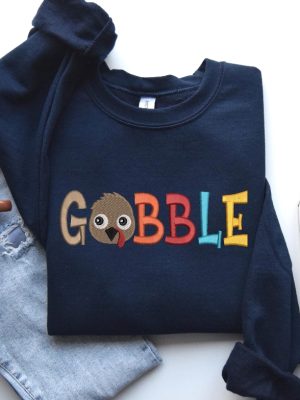 Embroidered Gobble Sweatshirt Thanksgiving Sweater Thanksgiving Turkey Shirt Thanksgiving Shirt Hoodie Sweatshirt revetee 3