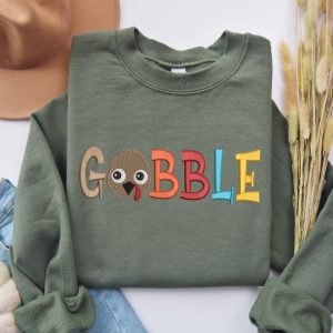 Embroidered Gobble Sweatshirt Thanksgiving Sweater Thanksgiving Turkey Shirt Thanksgiving Shirt Hoodie Sweatshirt revetee 4