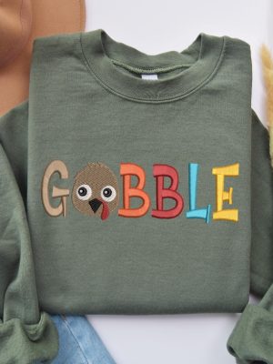 Embroidered Gobble Sweatshirt Thanksgiving Sweater Thanksgiving Turkey Shirt Thanksgiving Shirt Hoodie Sweatshirt revetee 4