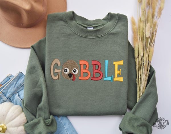 Embroidered Gobble Sweatshirt Thanksgiving Sweater Thanksgiving Turkey Shirt Thanksgiving Shirt Hoodie Sweatshirt revetee 4