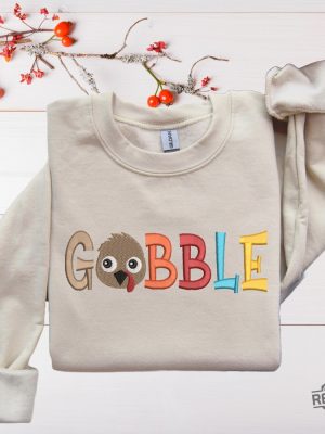 Embroidered Gobble Sweatshirt Thanksgiving Sweater Thanksgiving Turkey Shirt Thanksgiving Shirt Hoodie Sweatshirt revetee 6