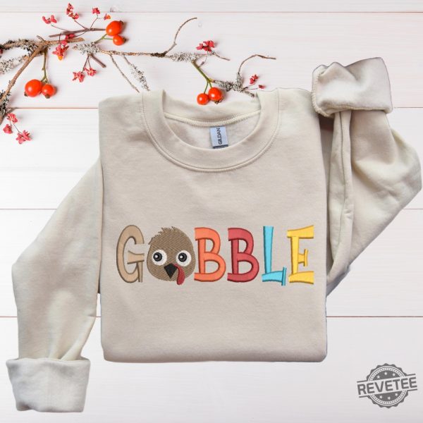 Embroidered Gobble Sweatshirt Thanksgiving Sweater Thanksgiving Turkey Shirt Thanksgiving Shirt Hoodie Sweatshirt revetee 6