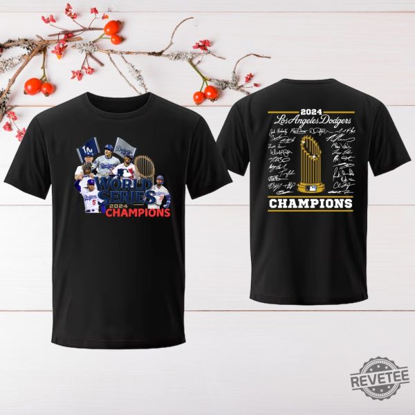 Los Angeles Dodgers World Series Champions Lineup 2024 T Shirt Dodgers World Series Shirt 2024 Hoodie Sweatshirt revetee 2