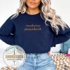 Embroidery Madame President Sweatshirt Hoodie Shirt Madam Harris Kamala Embroidered Sweatshirt Madam President Shirt revetee 1