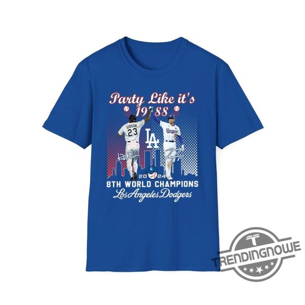 Kirk Gibson Freddie Freeman Party Like Its 1988 8Th World Champions Dodgers Shirt Celebrate Dodgers History In Style trendingnowe 2