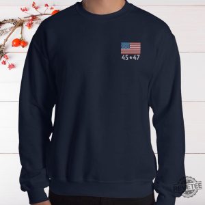 President Trump 45 47 Embroidered Sweatshirt Trump Maga Shirt Hoodie Sweatshirt Donald Trump President Shirts revetee 4