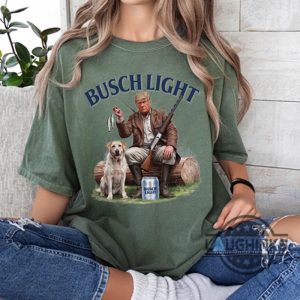 busch light donald trump shirt beer hunting graphic tee gift for hunters