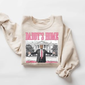 Daddys Home Shirt Trump 2024 Shirt Daddys Home Shirt Daddys Home Shirt Daddys Home Trump Shirt Daddys Home Trump Shirt revetee 2