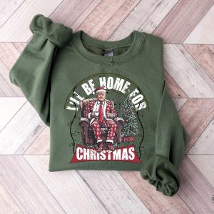 Ill Be Home For Christmas Trump Shirt Humorous Trump Christmas T Shirt Christmas Republican Sweater Ill Be Home For Christmas Trump Shirt revetee 4