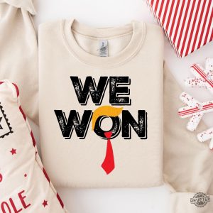 We Won Trump Sweatshirt 2024 Maga Sweater President Trump Sweatshirt Election 2024 Victory Trump Shirt Trump Victory Shirt revetee 2