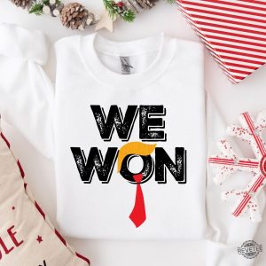 We Won Trump Sweatshirt 2024 Maga Sweater President Trump Sweatshirt Election 2024 Victory Trump Shirt Trump Victory Shirt revetee 3