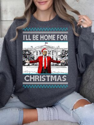 Trump Christmas Sweater President Trump Shirt Hoodie Trump 2024 Donald Trump Shirt Trump Shirts Trump Sweatshirt Trump Christmas Shirt revetee 2