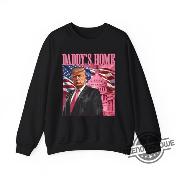 Trump Won President 45 47 Daddys Home Shirt Show Support For Trumps Return trendingnowe 1