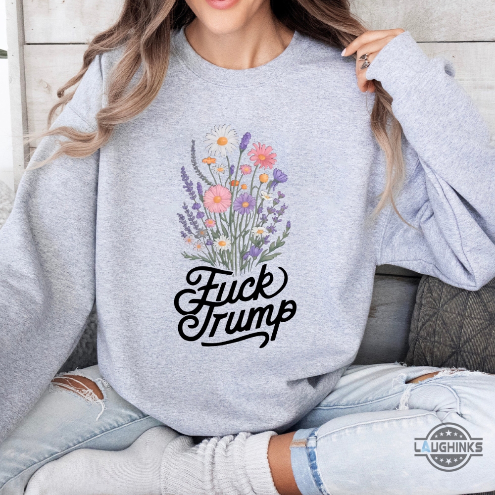 Fuck Trump T Shirt Anti Donald Trump Graphic Tee Floral F Trump Shirt