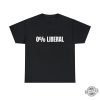 0 Liberal Unisex T Shirt 0 Liberal Hoodie T Shirt Sweatshirt Unique revetee 1