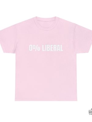 0 Liberal Unisex T Shirt 0 Liberal Hoodie T Shirt Sweatshirt Unique revetee 4