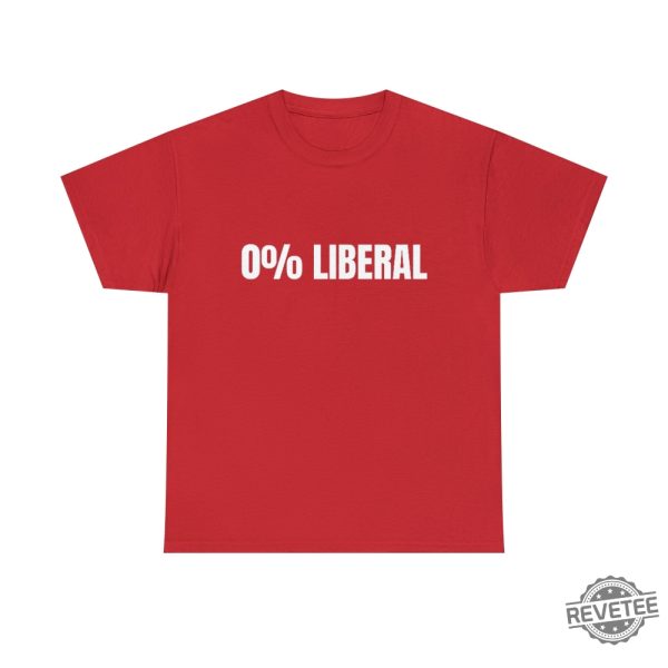 0 Liberal Unisex T Shirt 0 Liberal Hoodie T Shirt Sweatshirt Unique revetee 6