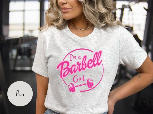 Im A Barbell Girl Workout Shirt Barbell Girl Crossfit Shirt Weightlifting Shirt Gym Girl Shirt Cute Gym Shirt Powerlifting Workout Shirt Hoodie Sweatshirt revetee 5