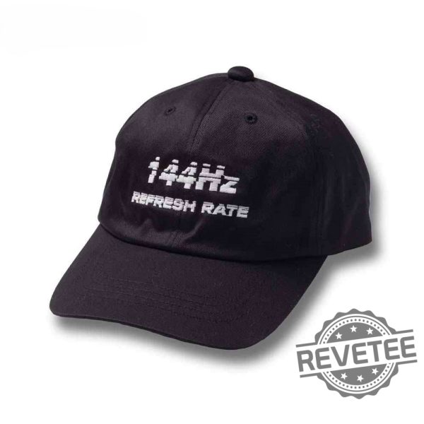 144Hz Refresh Rate Hat 144Hz Refresh Rate Embroidered Cap 144Hz Refresh Rate Embroidered Hat Unique revetee 1