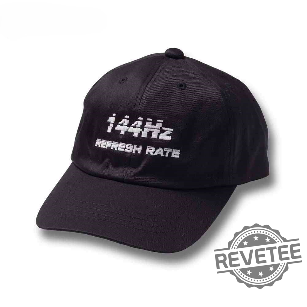 144Hz Refresh Rate Hat 144Hz Refresh Rate Embroidered Cap 144Hz Refresh Rate Embroidered Hat Unique