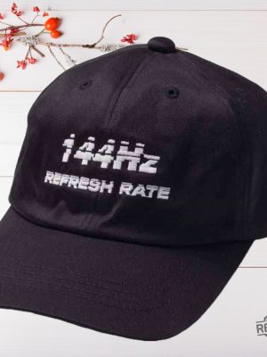 144Hz Refresh Rate Hat 144Hz Refresh Rate Embroidered Cap 144Hz Refresh Rate Embroidered Hat Unique revetee 3