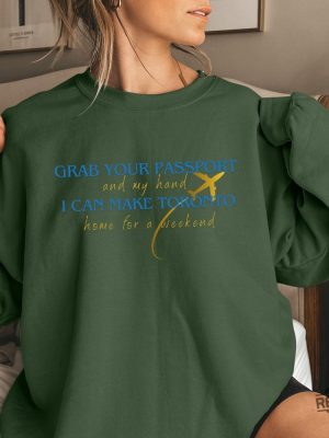 Taylor Swift Eras Tour Toronto Custom Shirt Grab Your Passport And My Hand Taylor Shirt Vancouver Era Shirt Taylor Swift Toronto Eras Tour Shirt Hoodie revetee 2