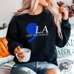 Quirky Comma La And The Coach Shirt Stand Out Smile giftyzy 1 3