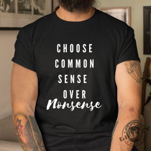 Unique Humor Tee Choose Wit Over Nonsense Shirt giftyzy 1 2