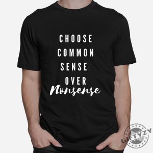 Unique Humor Tee Choose Wit Over Nonsense Shirt giftyzy 1 4