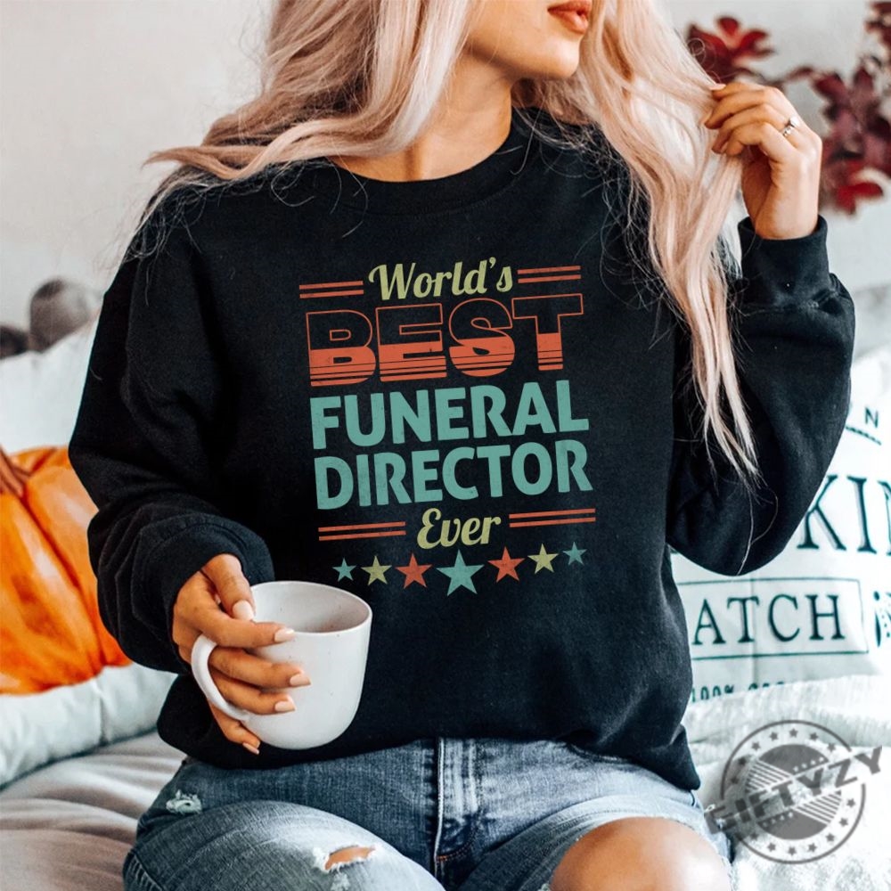 Worlds Best Funeral Director Tee  Retro  Hilarious