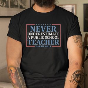 Funny Public School Teacher Shirt Unique Humorous Gift giftyzy 1 6